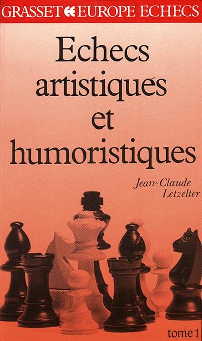 Echecs artistiques et humoristiques