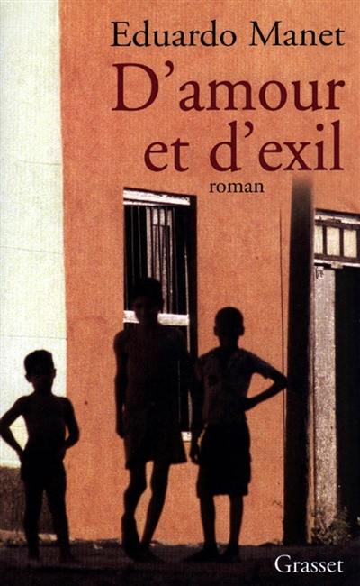 D'amour et d'exil