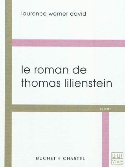 Le roman de Thomas Lilienstein