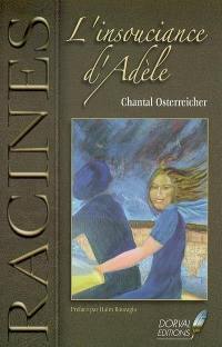 L'insouciance d'Adèle