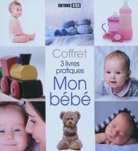 Mon bébé : coffret 3 livres pratiques