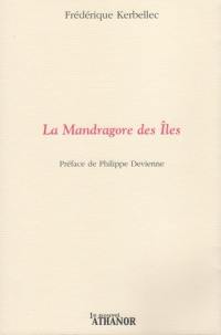 La mandragore des îles