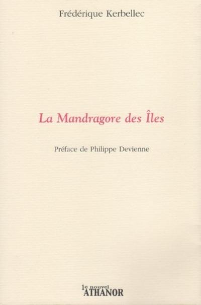 La mandragore des îles