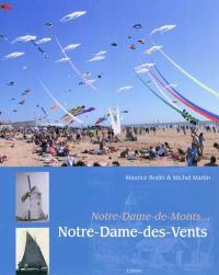 Notre-Dame-de-Monts... Notre-Dame-des-Vents