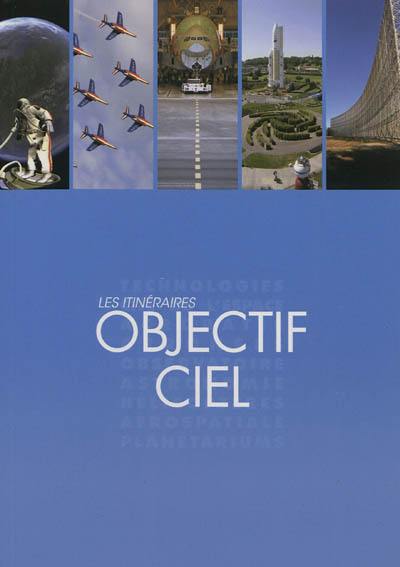 Objectif ciel