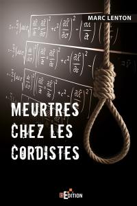 Meurtres chez les cordistes