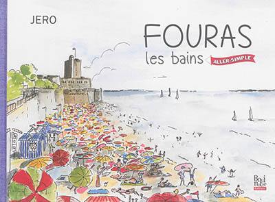 Fouras-les-Bains, aller-simple