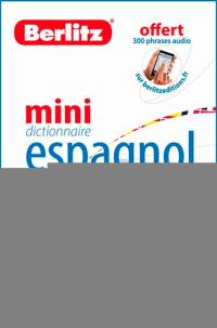 Mini-dictionnaire espagnol : français-espagnol, espagnol-français