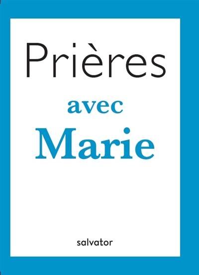 Prières avec Marie