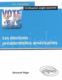 Les élections présidentielles américaines