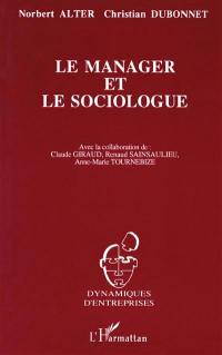 Le Manager et le sociologue