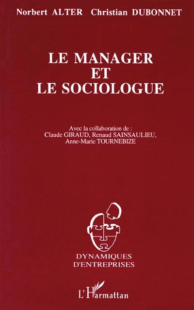 Le Manager et le sociologue