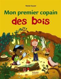 Mon premier copain des bois