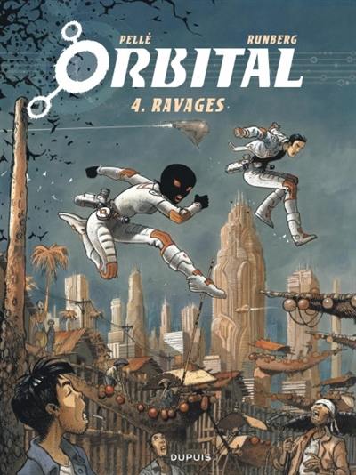 Orbital. Vol. 4. Ravages