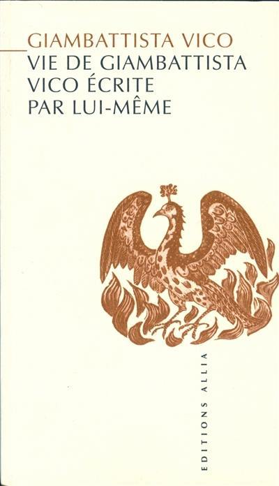 Vie de Giambattista Vico écrite par lui-même