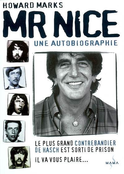 Mr Nice : une autobiographie