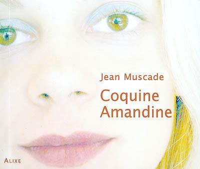 Coquine Amandine