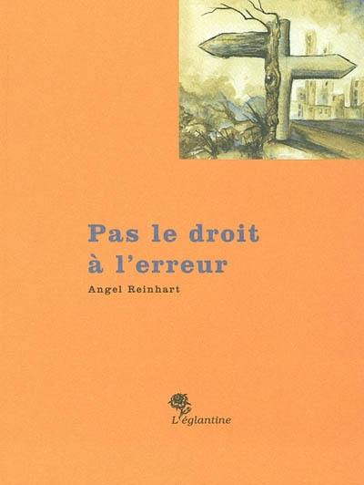 Pas le droit à l'erreur