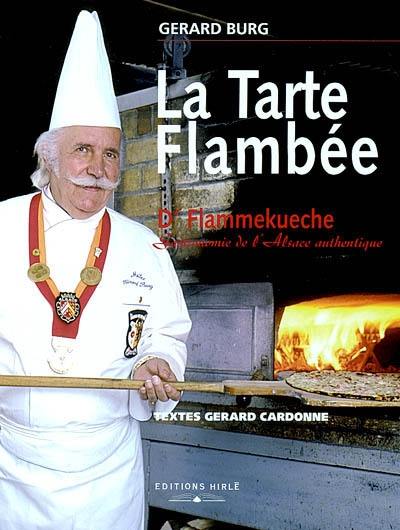 La tarte flambée : gastronomie de l'Alsace authentique. D'Flammekueche