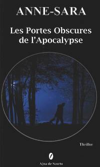 Les portes obscures de l'apocalypse