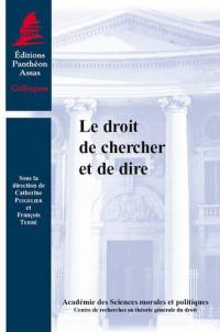 Le droit de chercher et de dire