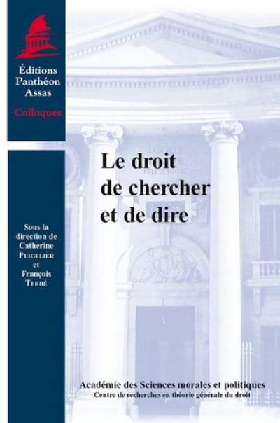 Le droit de chercher et de dire