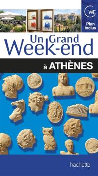 Un grand week-end à Athènes