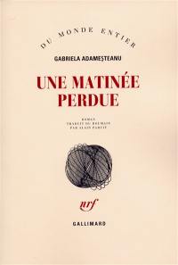 Une matinée perdue