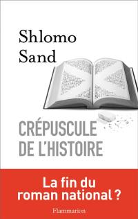 Crépuscule de l'histoire