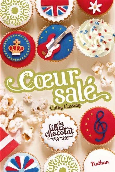 Les filles au chocolat. Vol. 3 ½. Coeur salé