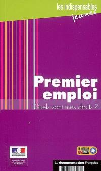 Premier emploi : quels sont mes droits ?