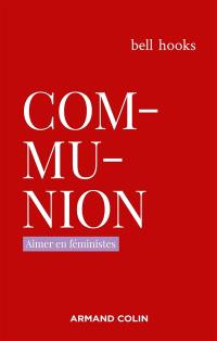 Communion : aimer en féministes