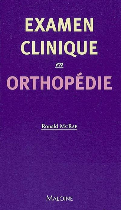 Examen clinique en orthopédie