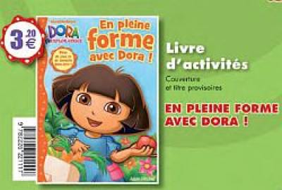 En pleine forme avec Dora !