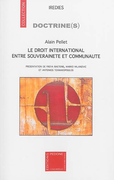 Le droit international entre souveraineté et communauté