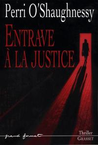 Entrave à la justice