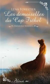 Indocile Ninnen : les demoiselles du Cap Fréhel