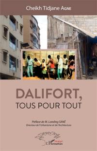 Dalifort, tous pour tout