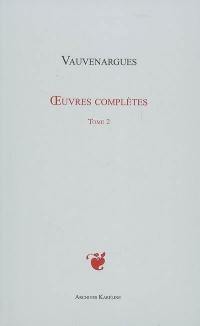 Oeuvres complètes. Vol. 2