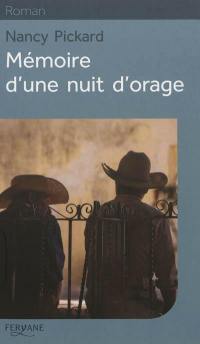 Mémoire d'une nuit d'orage