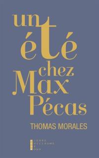 Un été chez Max Pécas