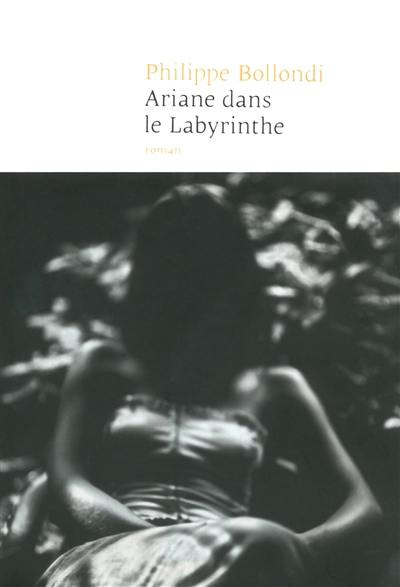 Ariane dans le labyrinthe