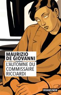 L'automne du commissaire Ricciardi