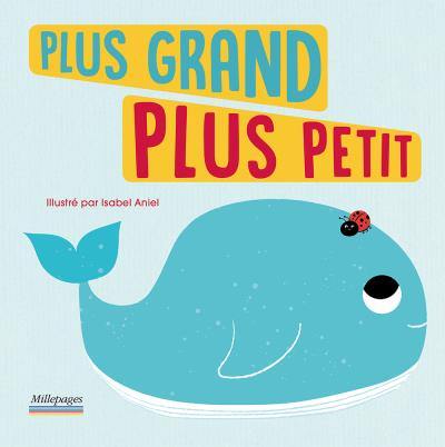 Plus grand, plus petit