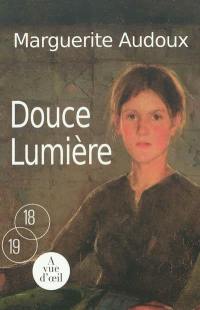 Douce lumière