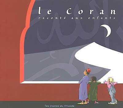 Le Coran raconté aux enfants