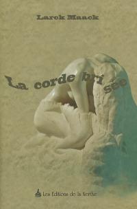 La corde brisée