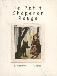 Le petit Chaperon Rouge