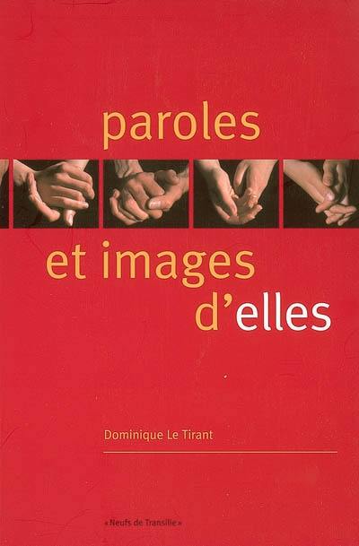 Paroles et images d'elles