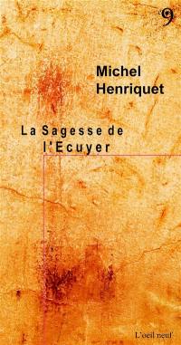 La sagesse de l'écuyer